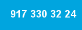 917 330 32 24